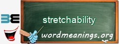 WordMeaning blackboard for stretchability